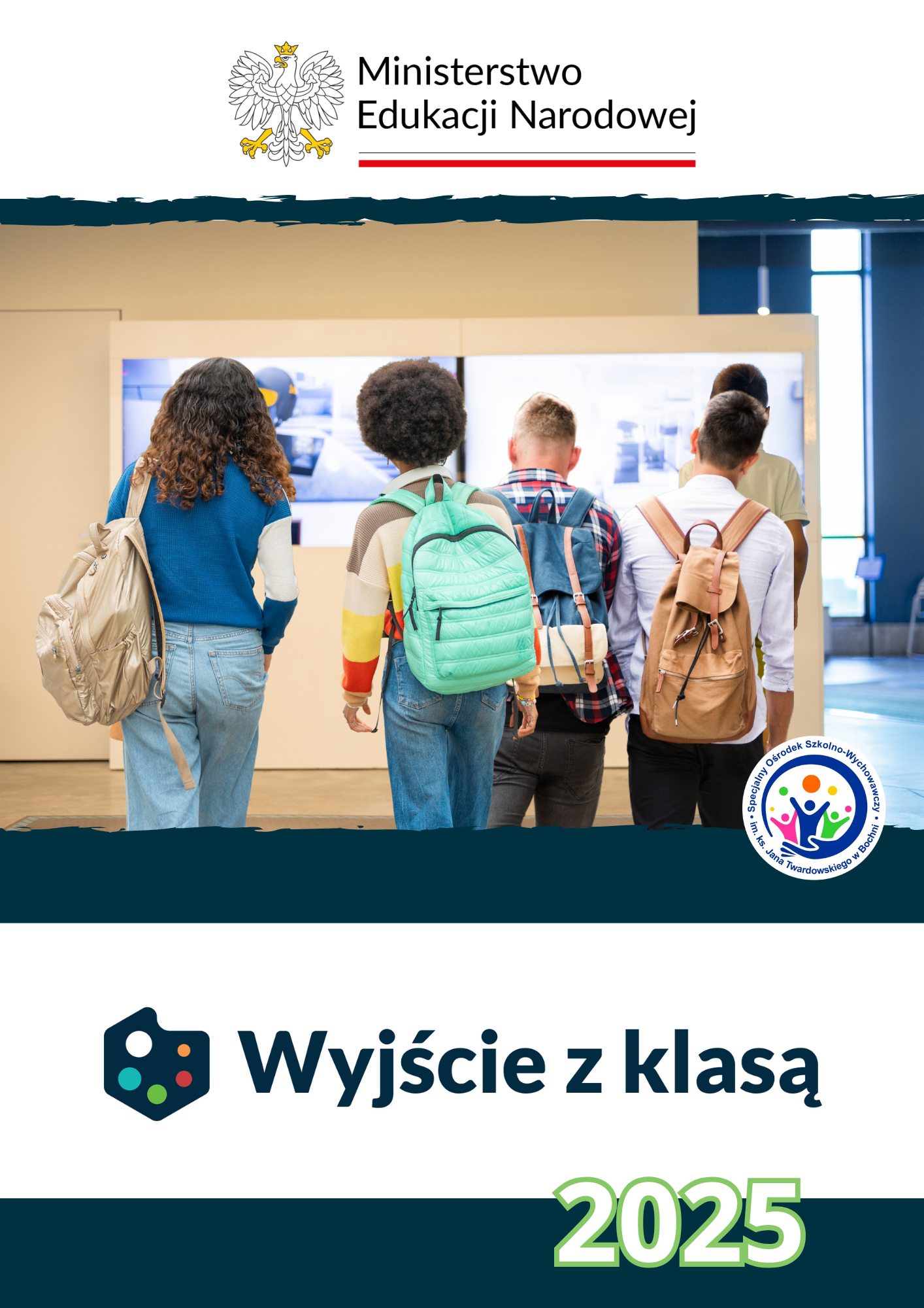 Plakat informujący o realizacji przedsięwzięcia MEN pod nazwą "Wyjście z klasą"